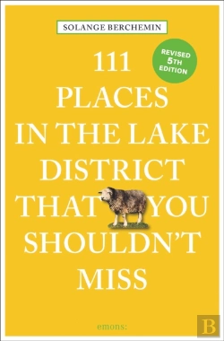 Bertrand.pt - 111 Places In The Lake District That You Shouldn'T Miss