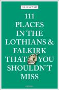 111 Places In The Lothians And Falkirk That You Shouldn'T Miss