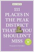 111 Places In The Peak District That You Shouldn'T Miss