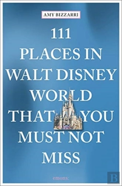 Bertrand.pt - 111 Places In Walt Disney World That