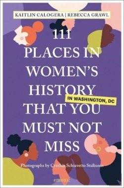 Bertrand.pt - 111 Places In Women'S History In Washington Dc That You Must Not Miss