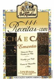 111 Receitas com Chá e Café