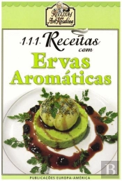 111 Receitas com Ervas Aromáticas