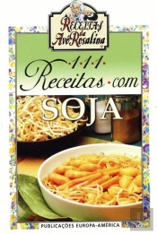 111 Receitas com Soja 
