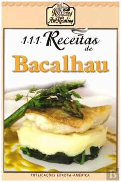 Bertrand.pt - 111 Receitas de Bacalhau
