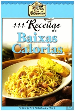 Bertrand.pt - 111 Receitas de Baixas Calorias