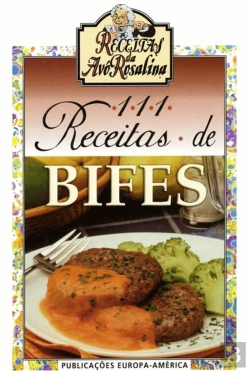 Bertrand.pt - 111 Receitas de Bifes