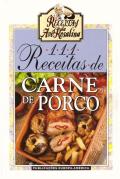111 Receitas de Carne de Porco