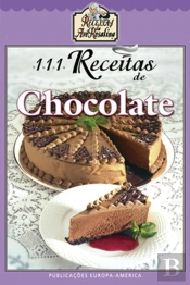 111 Receitas de Chocolate