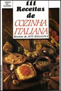 111 Receitas de Cozinha Italiana