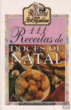 Bertrand.pt - 111 Receitas de Doces de Natal