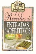 111 Receitas de Entradas e Aperitivos