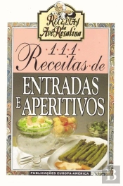 111 Receitas de Entradas e Aperitivos