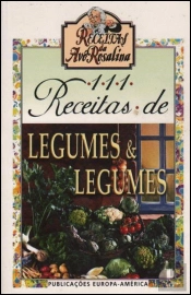 111 Receitas de Legumes & Legumes