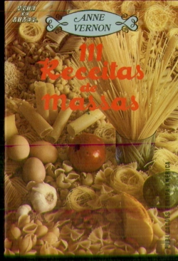 Bertrand.pt - 111 Receitas de Massas