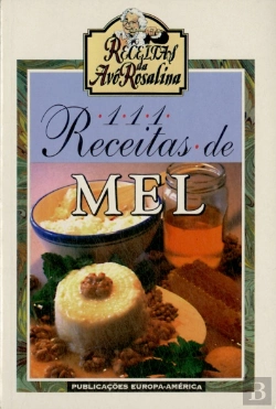 Bertrand.pt - 111 Receitas De Mel