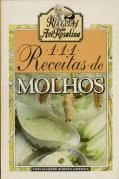111 Receitas de Molhos