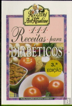 Bertrand.pt - 111 Receitas para Diabéticos