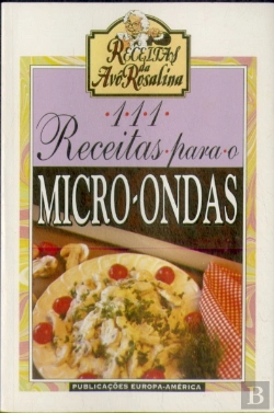 Bertrand.pt - 111 Receitas Para o Micro-Ondas