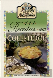 111 Receitas sem Colestrol