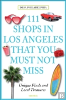 Bertrand.pt - 111 Shops In Los Angeles That You Must Not Miss
