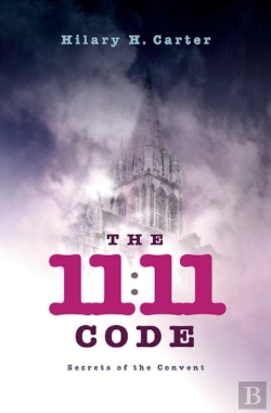 Bertrand.pt - 11:11 Code, The - Secrets Of The Convent
