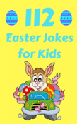 112 Easter Jokes For Kids