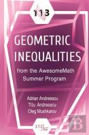 113 Geometric Inequalities From The Awesomemath Summer Program