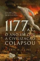 1177 a.C. - O Ano em que a Civilização Colapsou
