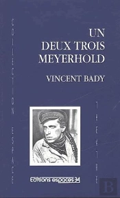 11un Deux Trois Meyerhold