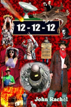 Bertrand.pt - 12 - 12 - 12 (Book 2 Of John Rachel'S End-Of-The-World Trilogy)