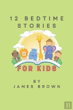 Bertrand.pt - 12 Bedtime Stories For Kids