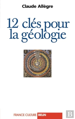 Bertrand.pt - 12 Clés Pour La Géologie