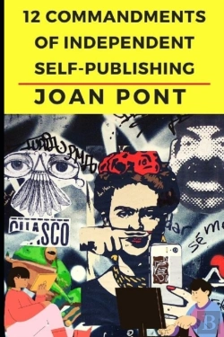 Bertrand.pt - 12 Commandments Of Independent Self-Publishing