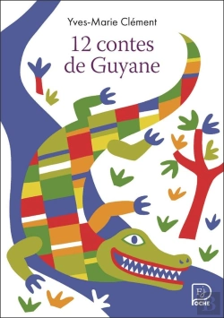 Bertrand.pt - 12 Contes De Guyane