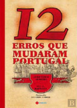 Bertrand.pt - 12 Erros que Mudaram Portugal