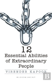 12 Essential Abilities Of Extraordinary People