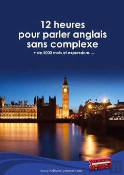 Bertrand.pt - 12 Heures Pour Parler Anglais Sans Complexe