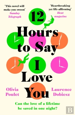 Bertrand.pt - 12 Hours To Say I Love You