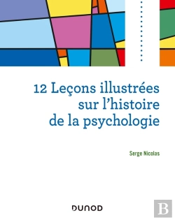 Bertrand.pt - 12 Leçons Illustrées Sur L'Histoire De La Psychologie