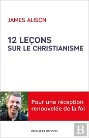 12 Leçons Sur Le Christianisme