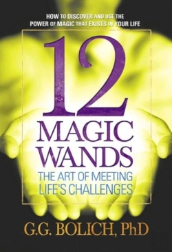 Bertrand.pt - 12 Magic Wands: The Art Of Meeting Life'S Challenges