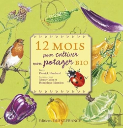 Bertrand.pt - 12 Mois Pour Cultiver Mon Potager Bio