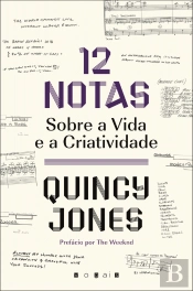 12 Notas sobre a Vida e a Criatividade