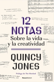 12 Notas Sobre La Vida Y La Creatividad