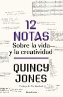 12 Notas: Sobre La Vida Y La Creatividad