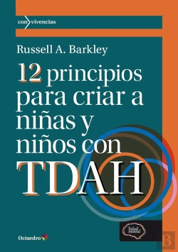 Bertrand.pt - 12 Principios Para Criar A Niñas Y Niños Con Tdaha