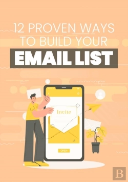 Bertrand.pt - 12 Proven Ways To Build Your Email List