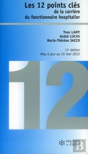 12 Pts Cles De La Carriere Du Fonctionnaire Hospitalier