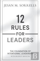 12 Rules For Leaders